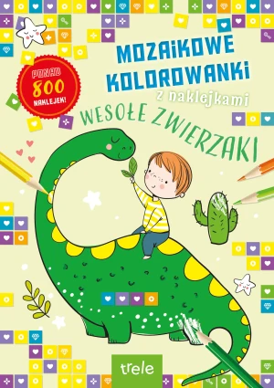 Mozaikowe kolorowanki. Wesołe zwierzaki - Praca zbiorowa - książka