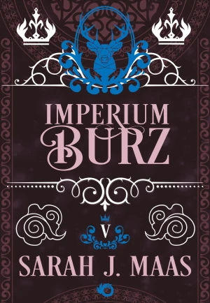 Imperium burz. Szklany tron. Tom 5 - Sarah J. Maas, Marcin Mortka - książka