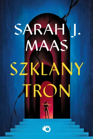 Szklany tron. Tom 1 - Sarah J. Maas - książka