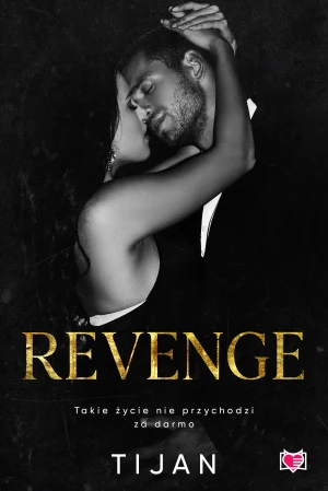 Revenge - Tijan, Ischim Odorowicz-Śliwa, Magdalena Kawka, A - książka
