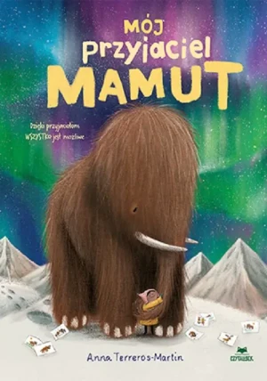 Mój przyjaciel mamut - Anna Terreros-Martin - książka