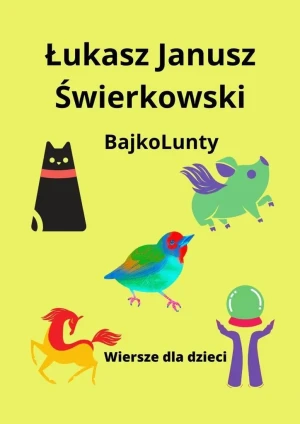 BajkoLunty - Łukasz Janusz Świerkowski - książka