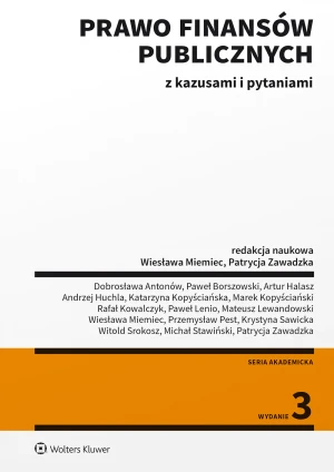 Prawo finansów publicznych z kazusami i pytaniami - red. Wiesława Miemiec, Patrycja Zawadzka - książka
