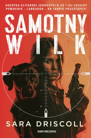 Samotny wilk - Sara Driscoll - książka