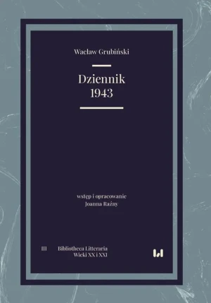 Dziennik 1943 - Wacław Grubiński - książka