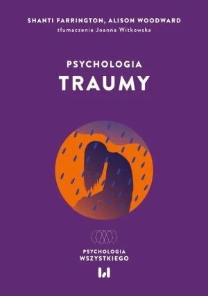 Psychologia traumy - Woodward Alison - książka