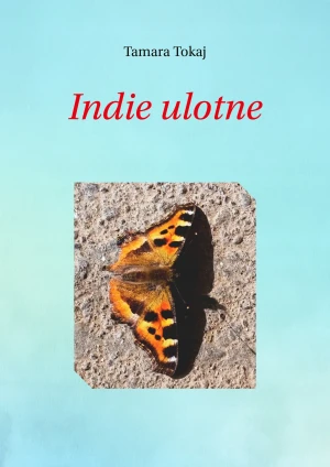 Indie ulotne - Tamara Tokaj - książka