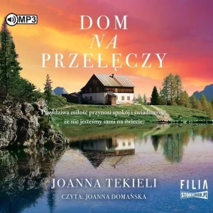 Dom na przełęczy - Joanna Tekieli - książka