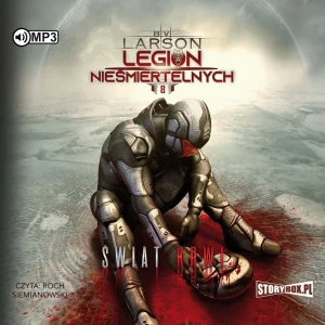 Świat Krwi. Legion nieśmiertelnych. Tom 8 - B.V. Larson - książka