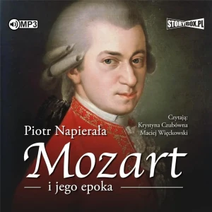 Mozart i jego epoka - Piotr Napierała - książka
