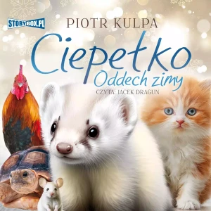 Ciepełko. Oddech zimy - Piotr Kulpa - książka