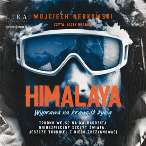 Himalaya. Wyprawa na krawędź życia - Wojciech Nerkowski - książka