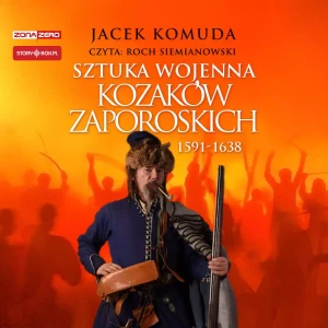 Sztuka wojenna kozaków zaporoskich - Jacek Komuda - książka