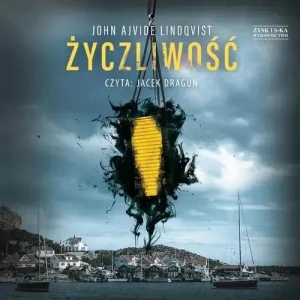 Życzliwość - Lindqvist John Ajvide - książka