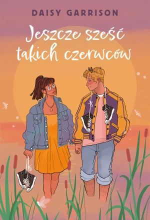 Jeszcze sześć takich czerwców - Garrison Daisy - książka