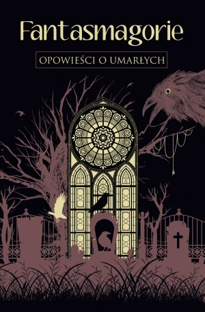 Fantasmagorie. Opowieści o umarłych - Clairmont Claire - książka