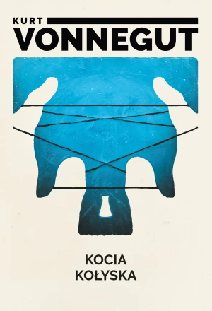 Kocia kołyska - Kurt Vonnegut - książka