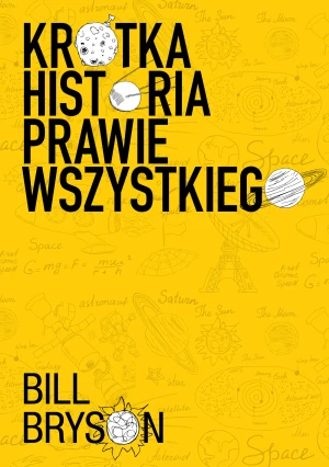 Krótka historia prawie wszystkiego - Bill Bryson - książka