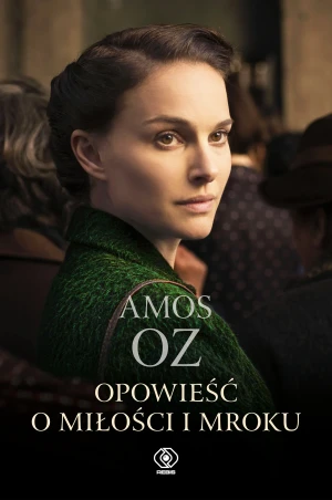 Opowieść o miłości i mroku - Amos Oz - książka