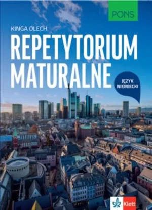 Repetytorium maturalne. Język niemiecki - Kinga Olech - książka