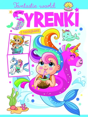 Fantastic world. Syrenki - praca zbiorowa - książka
