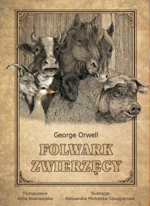 Folwark zwierzęcy - George Orwell - książka