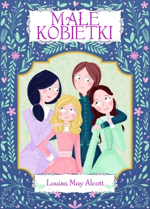 Małe kobietki - Louisa May Alcott, Ana Garcia - książka