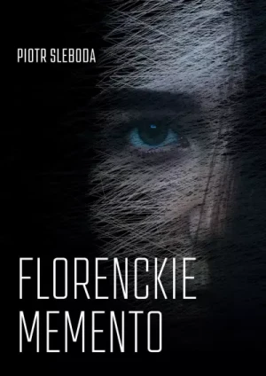 Florenckie memento - Piotr Sleboda - książka