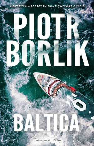 Baltica - Piotr Borlik - książka