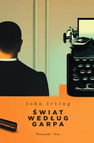 Świat według Garpa - John Irving - książka