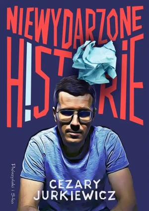 Niewydarzone historie - Cezary Jurkiewicz - książka