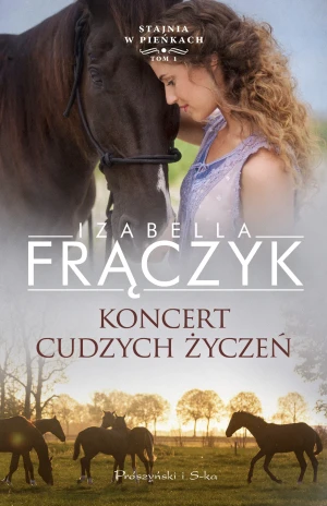 Koncert cudzych życzeń - Izabella Frączyk - książka