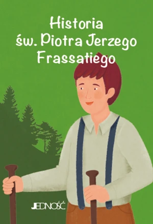 Historia św. Piotra Jerzego Frassatiego. (seria: Wielcy przyjaciele Jezusa) - Rosaria Scolla - książka