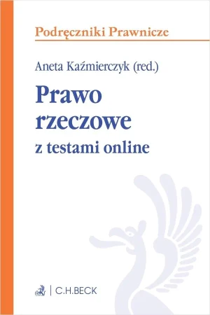 Prawo rzeczowe z testami online - praca zbiorowa - książka