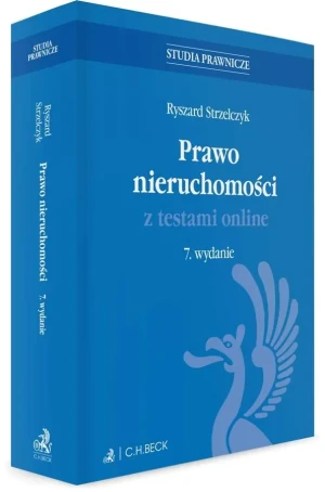 Prawo nieruchomości z testami online w.7 - Ryszard Strzelczyk - książka