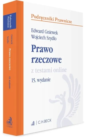 Prawo rzeczowe z testami online w.15 - Edward Gniewek, Wojciech Szydło - książka