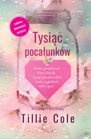 Tysiąc pocałunków. Edycja limitowana - Tillie Cole - książka