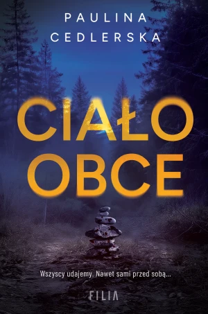 Ciało obce - Paulina Cedlerska - książka