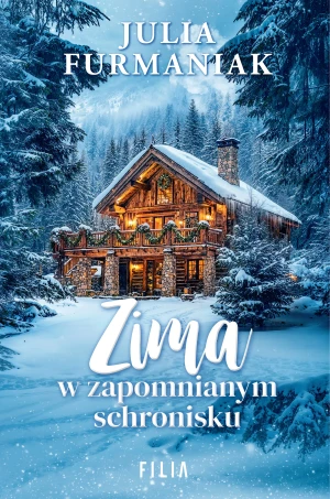 Zima w zapomnianym schronisku - Julia Furmaniak - książka
