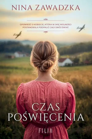 Czas poświęcenia wyd. specjalne - Nina Zawadzka - książka
