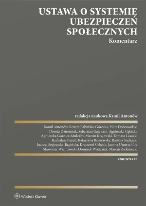 Ustawa o systemie ubezpieczeń społecznych. Komentarz - praca zbiorowa - książka