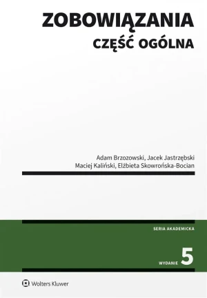 Zobowiązania. Część ogólna - praca zbiorowa - książka
