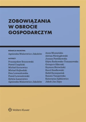 Zobowiązania w obrocie gospodarczym - praca zbiorowa - książka