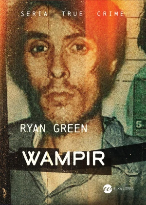 Wampir - Ryan Green - książka