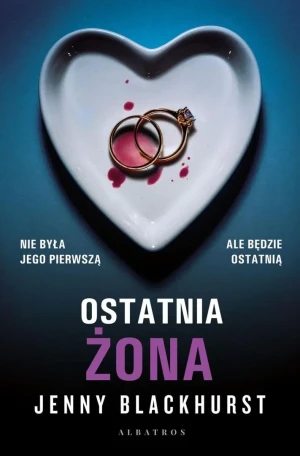 Ostatnia żona - Jenny Blackhurst - książka