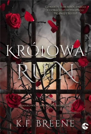 Królowa Ruin - K.F. Breene - książka