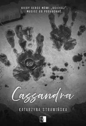 Cassandra - Katarzyna Strawińska - książka
