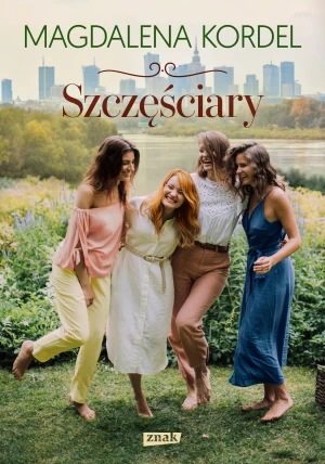Szczęściary - Magdalena Kordel - książka