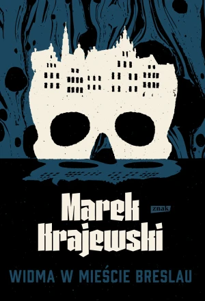 Widma w mieście Breslau [2025] - Krajewski Marek - książka