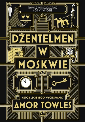 Dżentelmen w Moskwie - Amor Towles - książka
